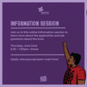 Learn about the Open Road Fund Application & Process at our upcoming Information Session. The Open Road Fund application opens on June 19, 2023 and closes on July 28, 2023.