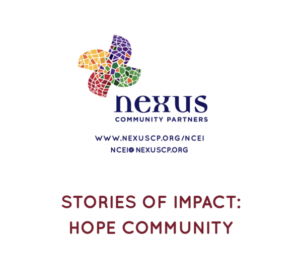 This story details Hope Community’s approach to deep community engagement, an organic model shaped by input from partners, residents, and other stakeholders for the past 20 years.