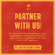 A flyer in red and gold tones featuring text "partner with us!" inviting organizations to provide community space, tech assistance, and more, with a call to action to fill out a form.